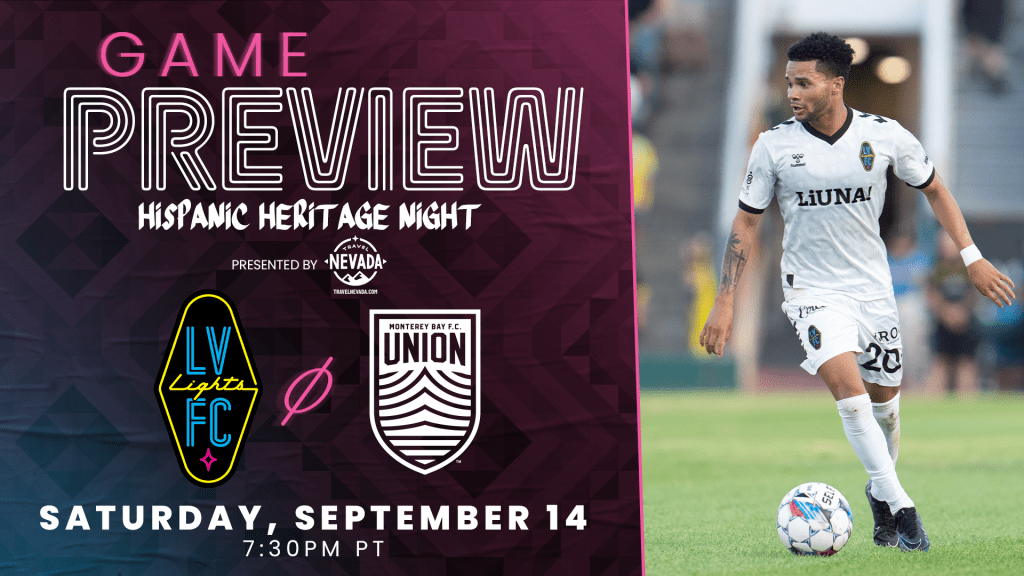 Game Preview - Las Vegas Lights FC vs. Monterey Bay FC - Saturday, September 14, 2024
