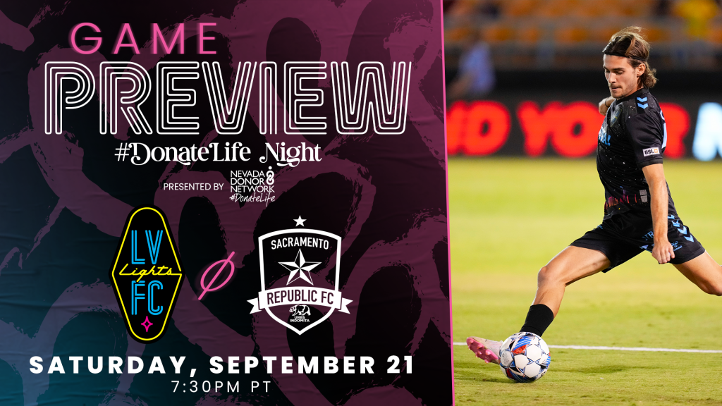 Previa - Las Vegas Lights FC vs. Sacramento Republic FC - Sábado, 21 de septiembre de 2024