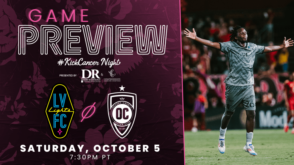 PREVIEW Las Vegas Lights FC vs. Orange County SC on October 5, 2024 at 7:30pm PT