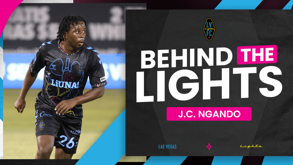 Behind the Lights featuring Las Vegas Lights FC midfielder J.C. Ngando